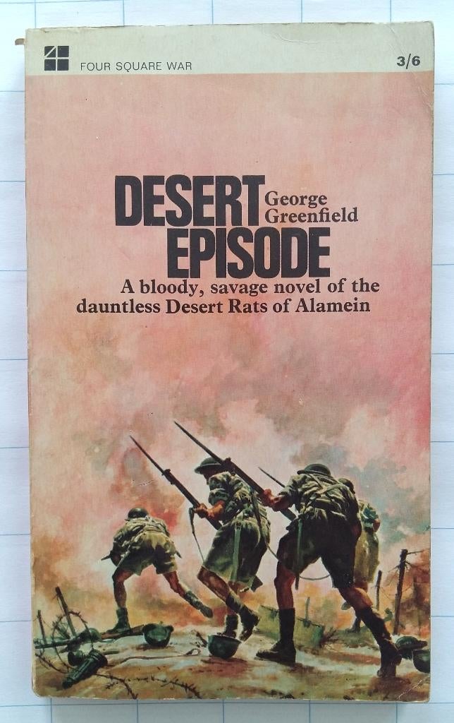 Desert Episode … the dauntless Desert Rats of Alamein, Afrika, Ophalen of Verzenden, George Greenfield, 20e eeuw of later