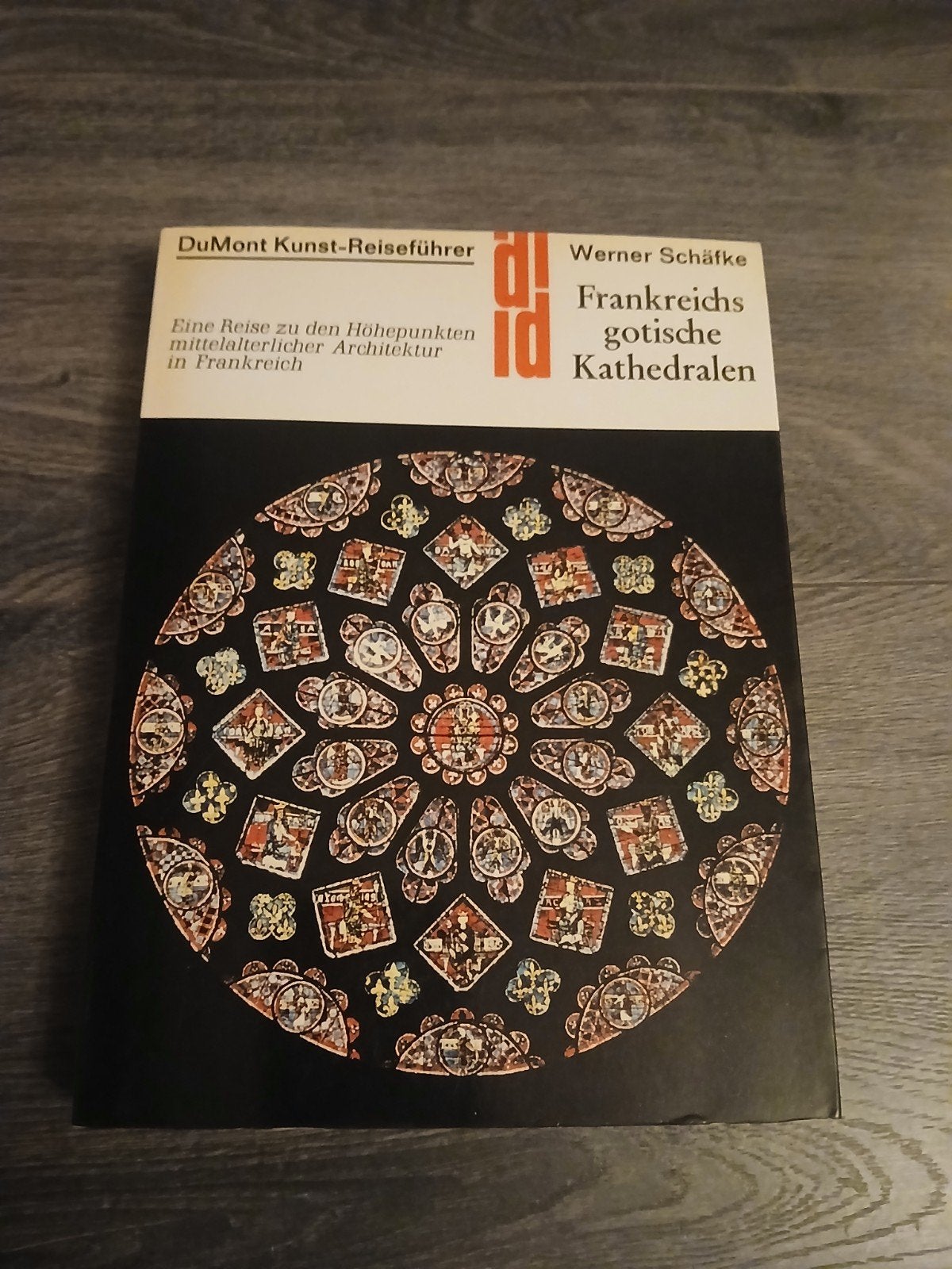 DuMont Kunst-Reiseführer: Frankrijks gotische kathedralen, Ophalen of Verzenden, Gelezen, Architectuur algemeen, Werner Schäfke