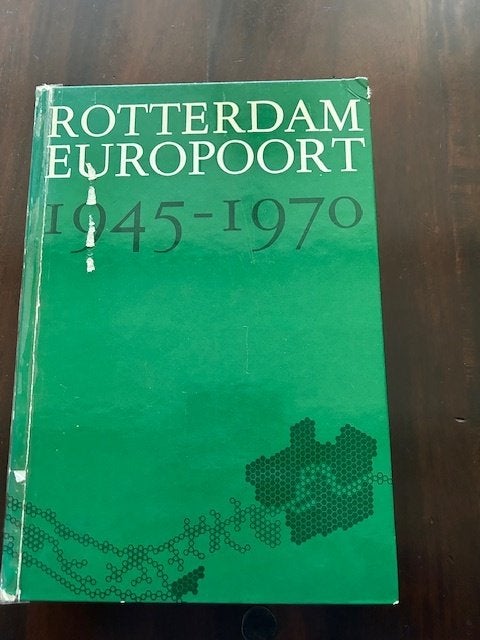 Rotterdam Europoort 1945-1970, Ophalen of Verzenden, Gelezen, Onbekend, Zuid-Holland