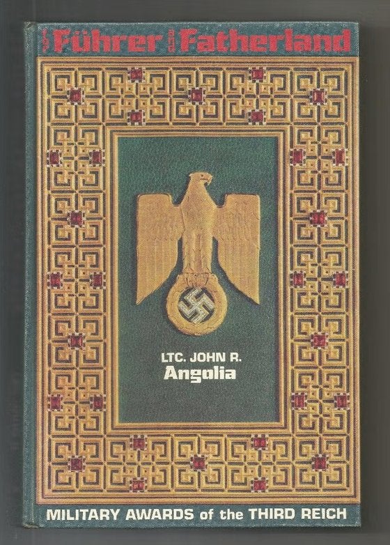For Führer and Fatherland - Ltc. John R. Angolia, Boeken, Ophalen of Verzenden, Tweede Wereldoorlog, Zo goed als nieuw, Overige onderwerpen