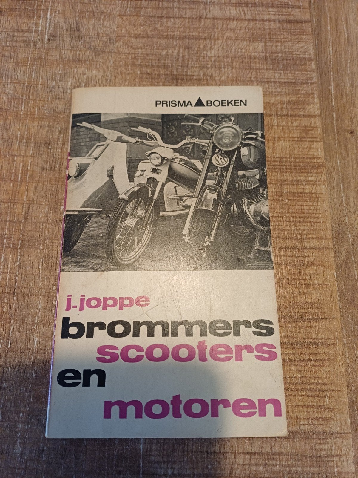 J. Joppe - Brommers, Scooters en Motoren (Prisma Boeken), Boeken, Ophalen of Verzenden, Gelezen, J. Joppe, Algemeen