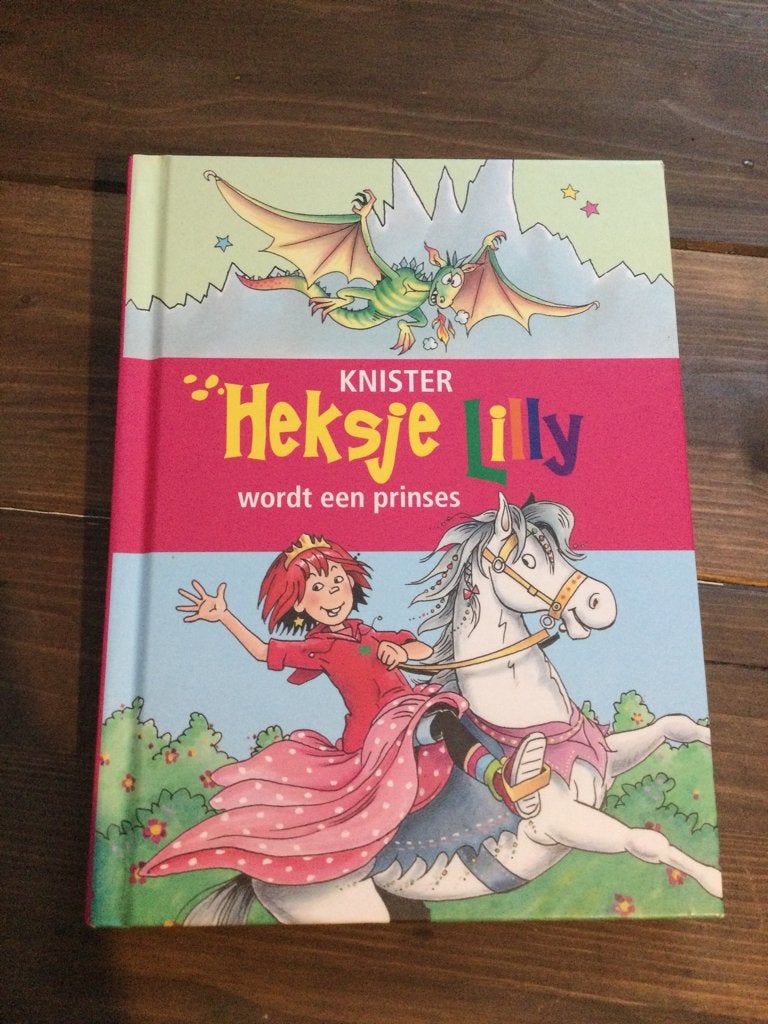 Heksje Lilly wordt een prinses 8+, Boeken, Ophalen of Verzenden, Gelezen, Knister, Sprookjes