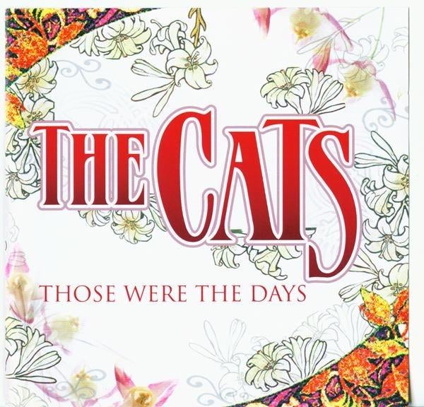 The Cats - Those Were The Days  CD Nieuw, Ongebruikt., Cd's en Dvd's, Ophalen of Verzenden, Nieuw in verpakking