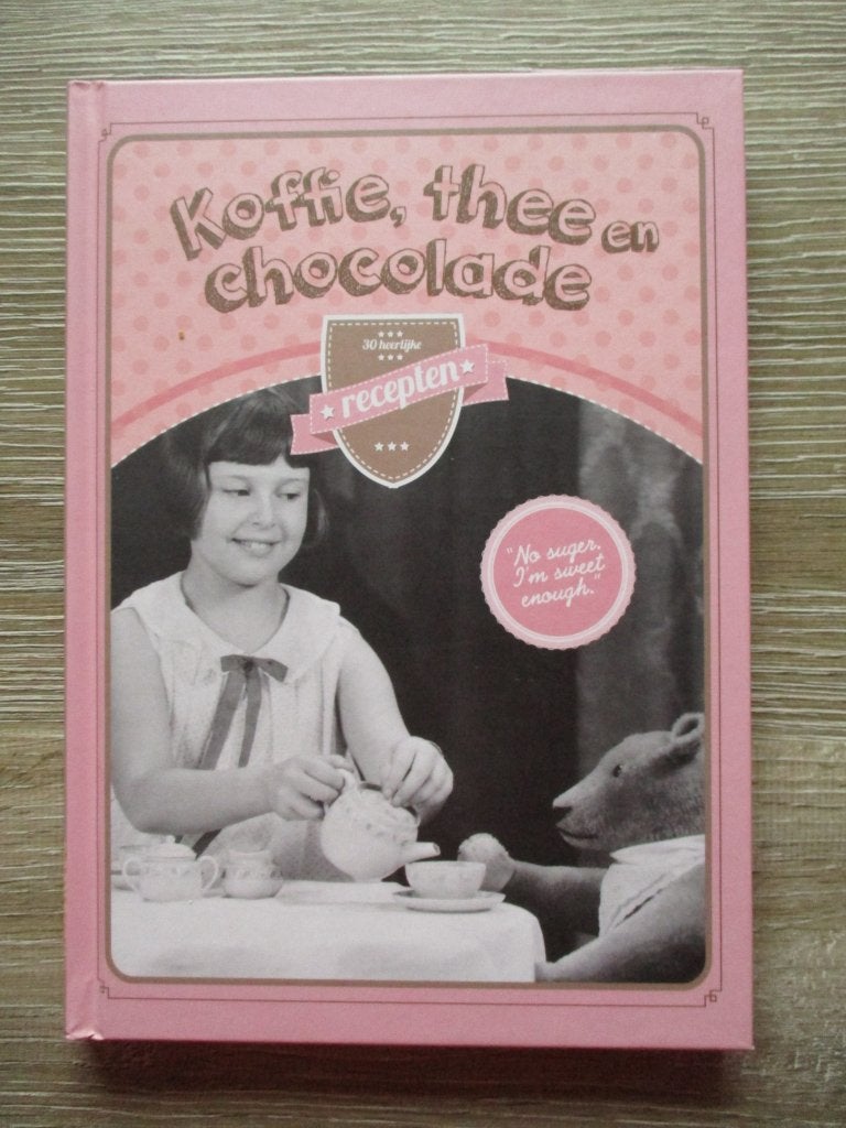 Koffie, thee en chocolade 30 heerlijke recepten, Ophalen of Verzenden, Gelezen