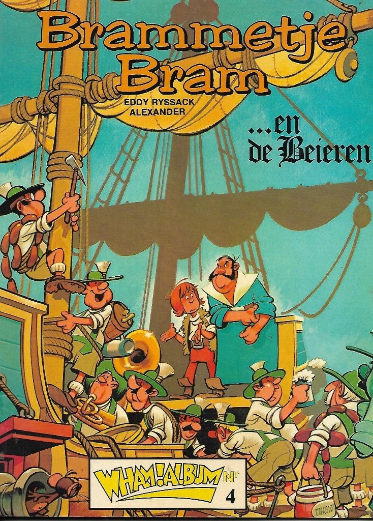 Brammetje Bram - Brammetje Bram ...en de Beieren, Eén stripboek, Ophalen of Verzenden, Gelezen