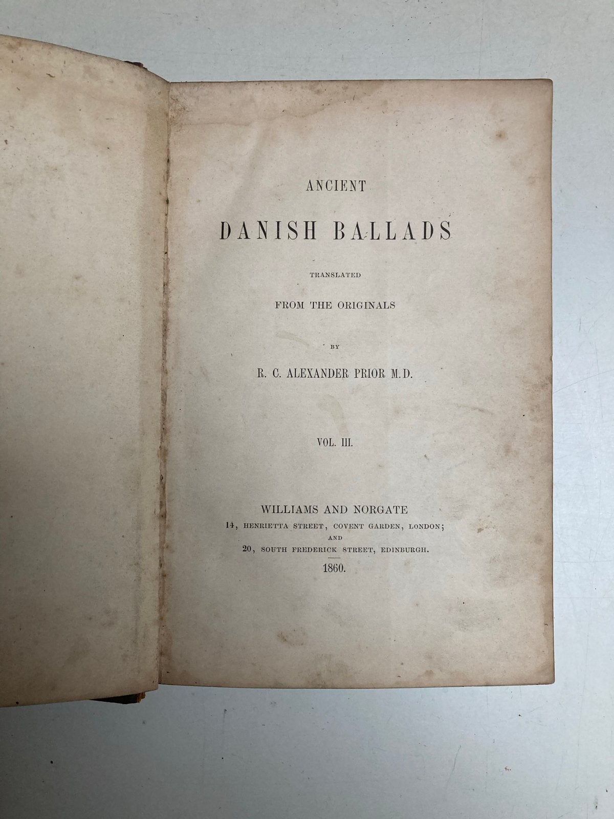 Ancient Danish Ballads - R.C. Alexander Prior M.D. (1860), Ophalen of Verzenden, Gelezen, Europa overig