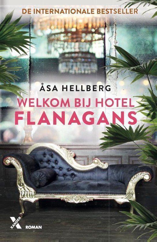 Äsa Hellberg Welkom bij Hotel Flanagans. (a), Ophalen of Verzenden, Gelezen