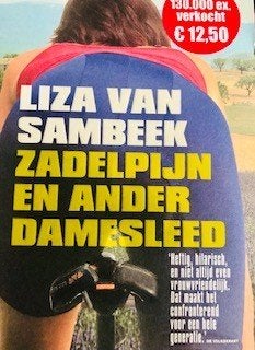 Liza van Sambeek, Zadelpijn en ander damesleed., Ophalen of Verzenden, Zo goed als nieuw, Liza van Sambeek,, Europa