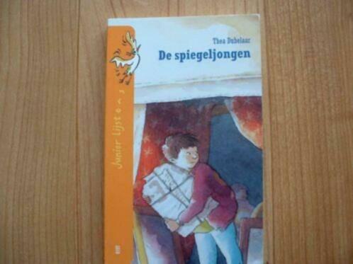 Thea Dubelaar - De spiegeljongen. (qwe), Ophalen of Verzenden, Zo goed als nieuw, Fictie algemeen