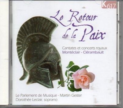 Montéclair & Clérembault: Cantates et Concerts Royaux / K617, Ophalen of Verzenden, Barok, Zo goed als nieuw, Vocaal