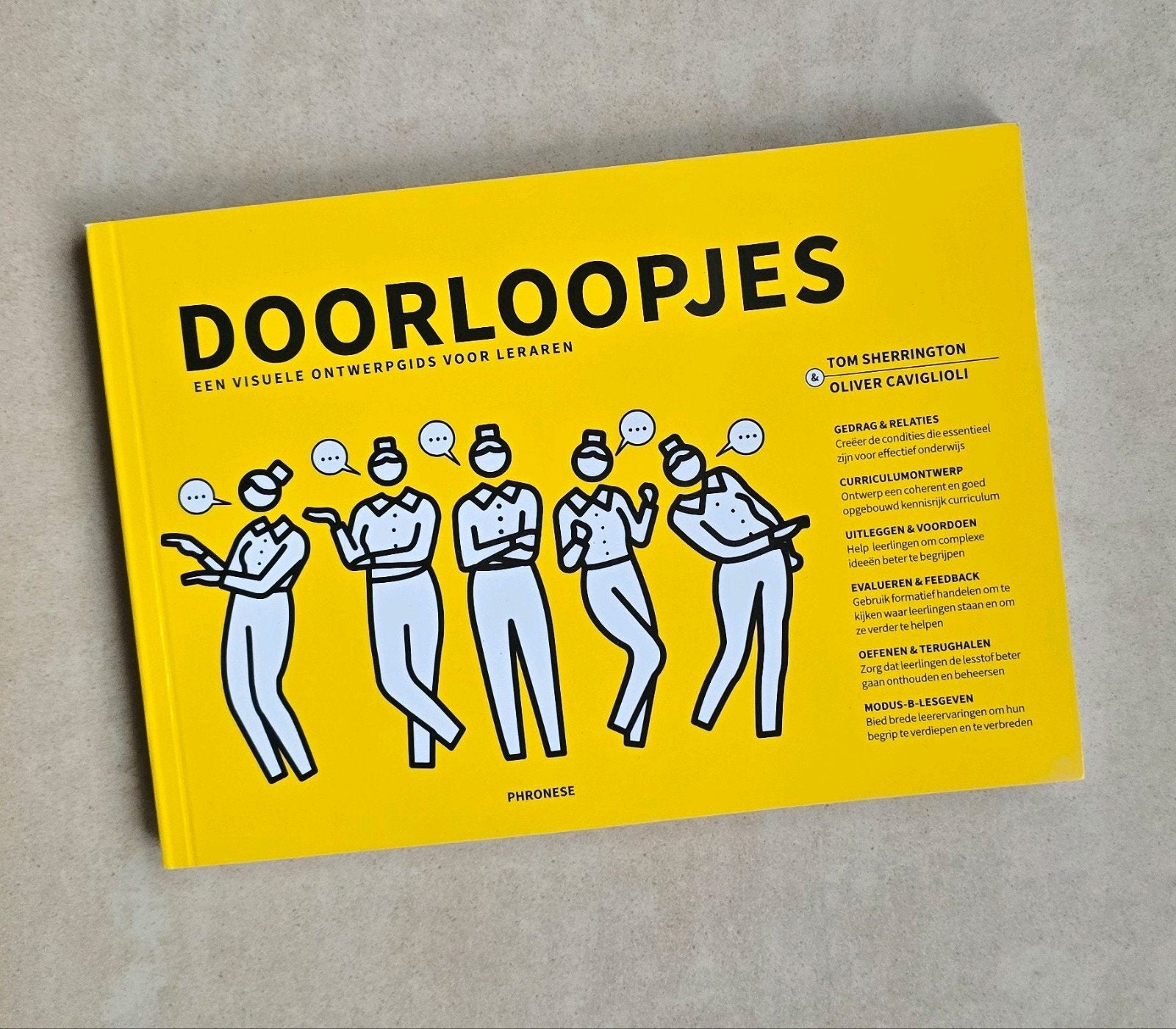Doorloopjes: Een visuele ontwerpgids voor leraren, Tom Sherrington, Oliver Caviglioli, Ophalen of Verzenden, Zo goed als nieuw