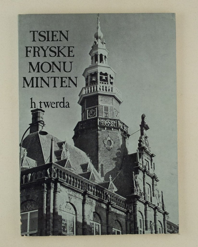 Twerda, H. - Tsien Fryke monuminten, Boeken, Verzenden, Gelezen