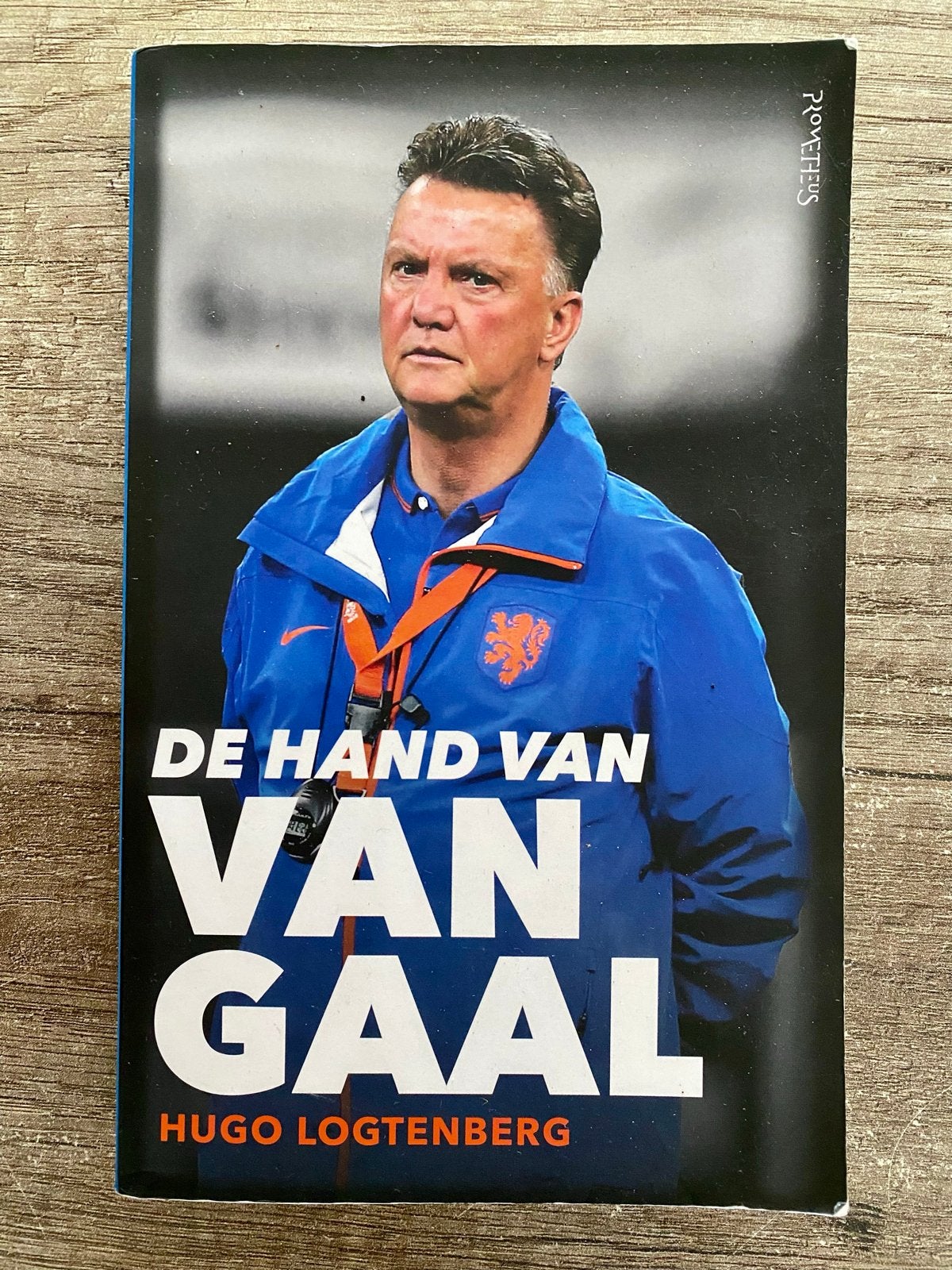 De Hand van Van Gaal - Hugo Logtenberg, Ophalen of Verzenden, Gelezen, Balsport