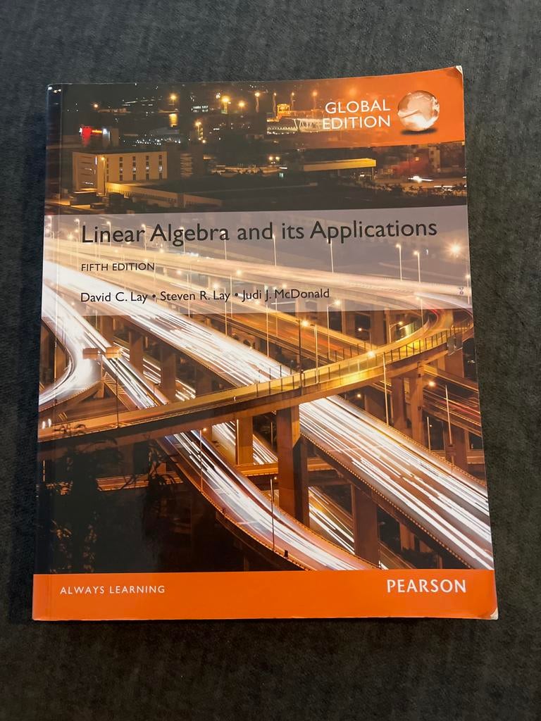Linear Algebra and its Applications Global Edition, Boeken, Studieboeken en Cursussen, Ophalen of Verzenden, Beta, Gelezen, WO