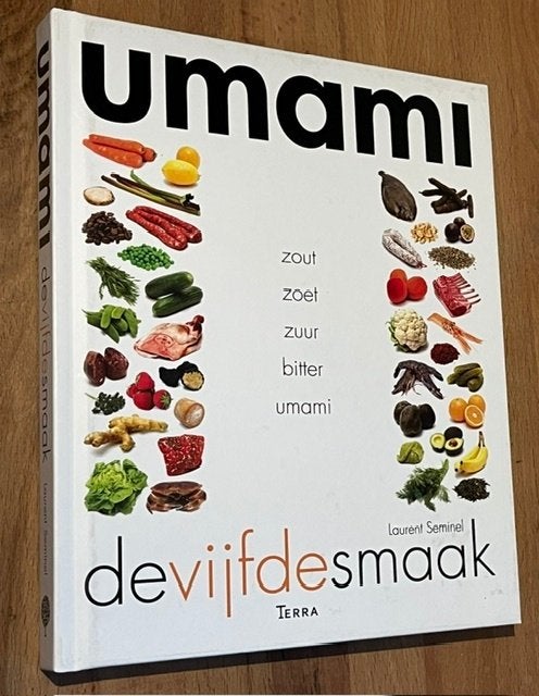 Laurent Seminel. UMANI de vijfde smaak. Uitg. Terra-L. 2012, Hoofdgerechten, Zo goed als nieuw, Frankrijk, Laurent Seminel