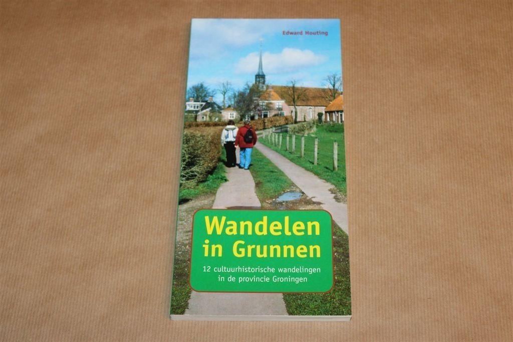 Wandelen In Grunnen — 12 Cultuurhistorische Wandelingen, Verzenden, Gelezen