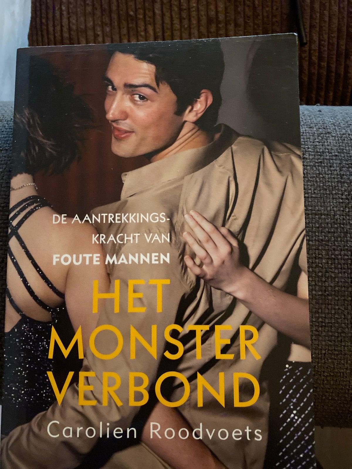 Het Monsterverbond - De aantrekkingskracht van foute mannen, Ophalen of Verzenden, Gelezen, Nederland