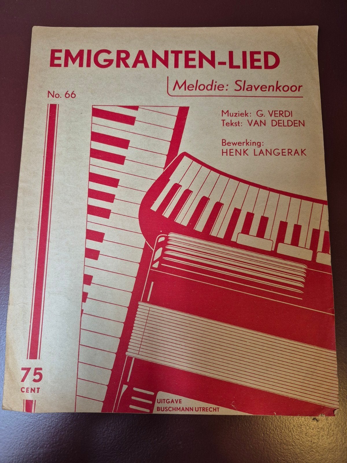 Emigranten-Lied - Melodie: Slavenkoor (Verdi), Gebruikt, Ophalen of Verzenden, Thema, Accordeon