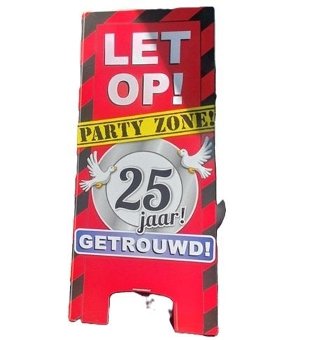 Partybord ; 25 jaar getrouwd Partyzone!, Hobby en Vrije tijd, Verzenden, Nieuw, Versiering, Verjaardag