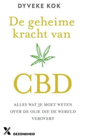De geheime kracht van CBD, Dyveke Kok, Ophalen of Verzenden, Zo goed als nieuw, Gezondheid en Conditie