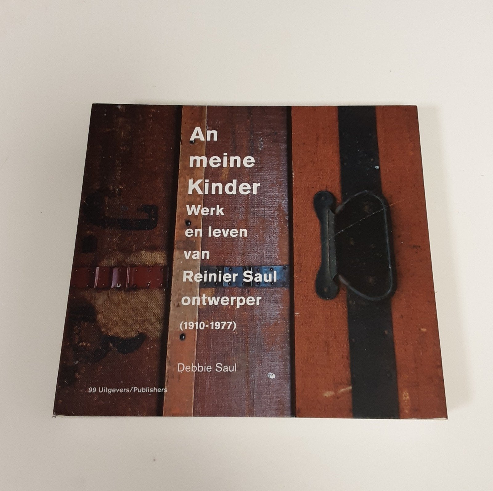 An meine kinder: werk en leven van Reinier Saul (1910-1977), Kunst en Cultuur, Ophalen of Verzenden, Debbie Saul, Zo goed als nieuw