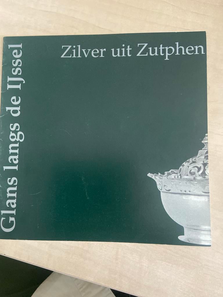 Zilver uit Zutphen - Glans langs de IJssel, Ophalen of Verzenden, Gelezen