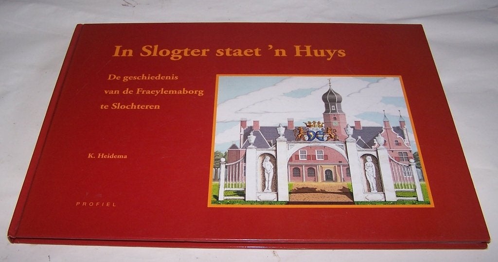 In Slogter staet 'n Huys-Gesch. Fraeylemaborg Slochteren., Ophalen of Verzenden, Zo goed als nieuw