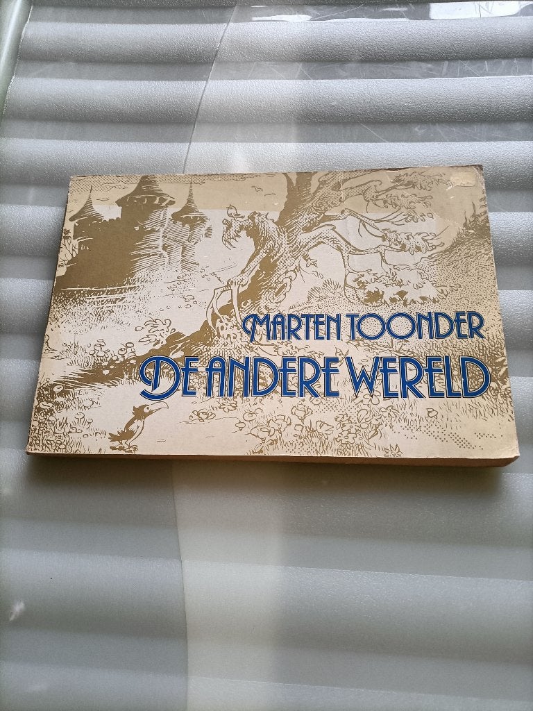 De andere wereld, Eén stripboek, Ophalen of Verzenden, Zo goed als nieuw, Marten Toonder studios
