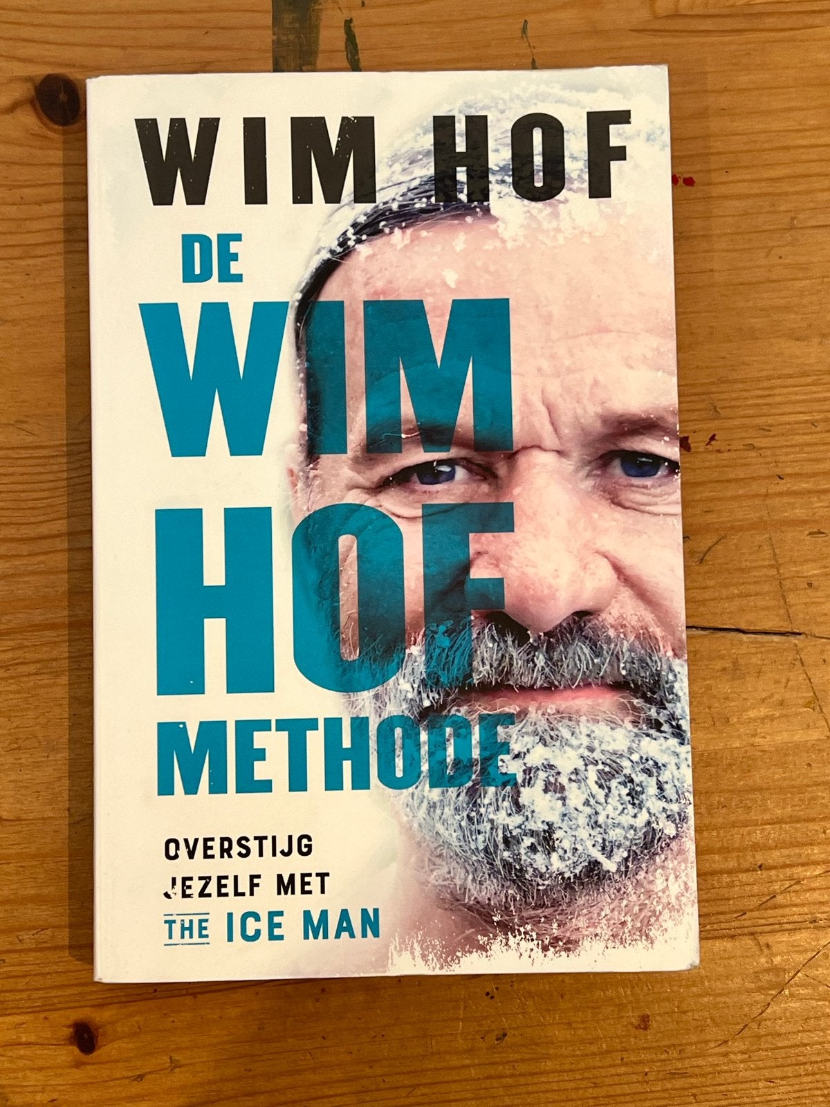 Wim Hof Methode Boek - Overstijg Jezelf met The Ice Man, Boeken, Ophalen of Verzenden, Nieuw