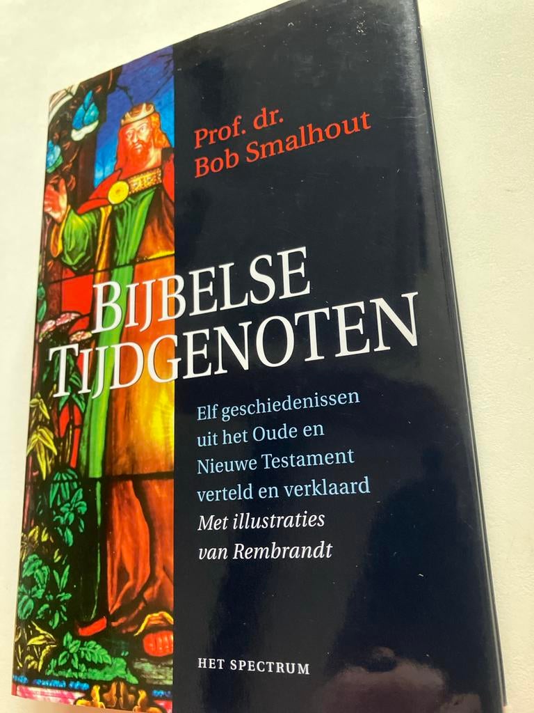 Bijbelse Tijdgenoten - Prof. dr. Bob Smalhout, Ophalen, Zo goed als nieuw, Christendom | Protestants