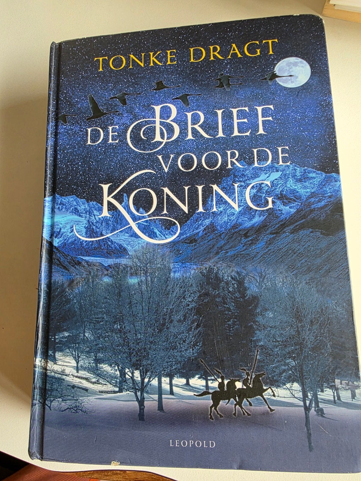 De Brief voor de Koning - Tonke Dragt (Hardcover), Ophalen of Verzenden, Zo goed als nieuw, Tonke Dragt
