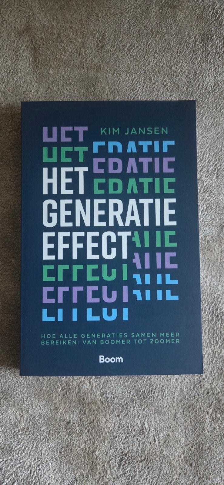Het Generatie-effect: Samenwerken van Boomer tot Zoomer, Zo goed als nieuw, Kim Jansen, Gamma, HBO
