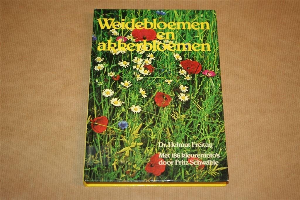 Weidebloemen en akkerbloemen - Helmut Freitag, Ophalen of Verzenden, Gelezen, Bloemen, Planten en Bomen