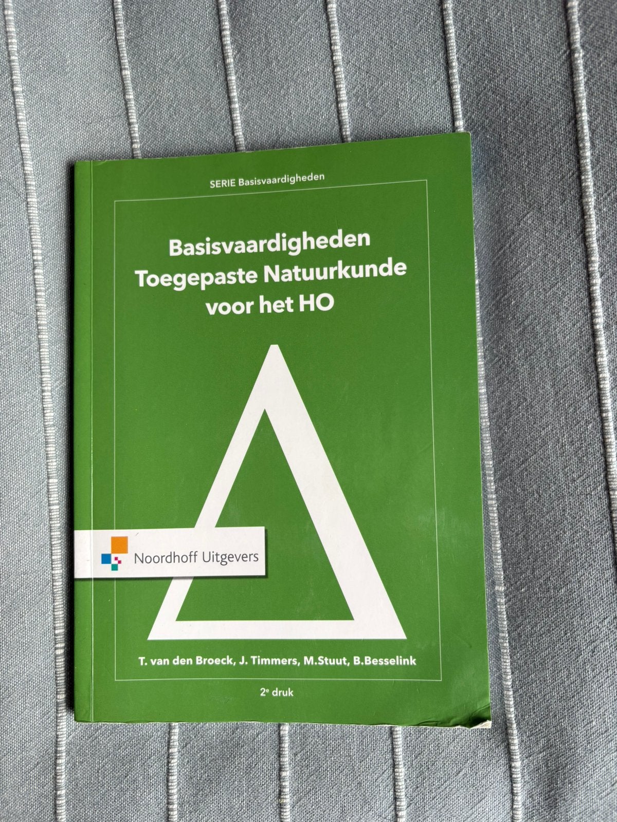 Basisvaardigheden Toegepaste Natuurkunde voor het HO, Ophalen of Verzenden, Beta, Gelezen, HBO