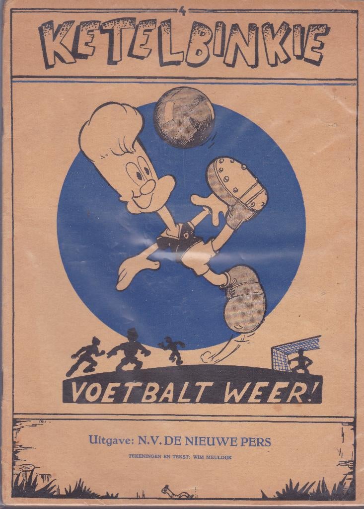 Ketelbinkie voetbalt weer., Eén stripboek, Ophalen of Verzenden, Gelezen