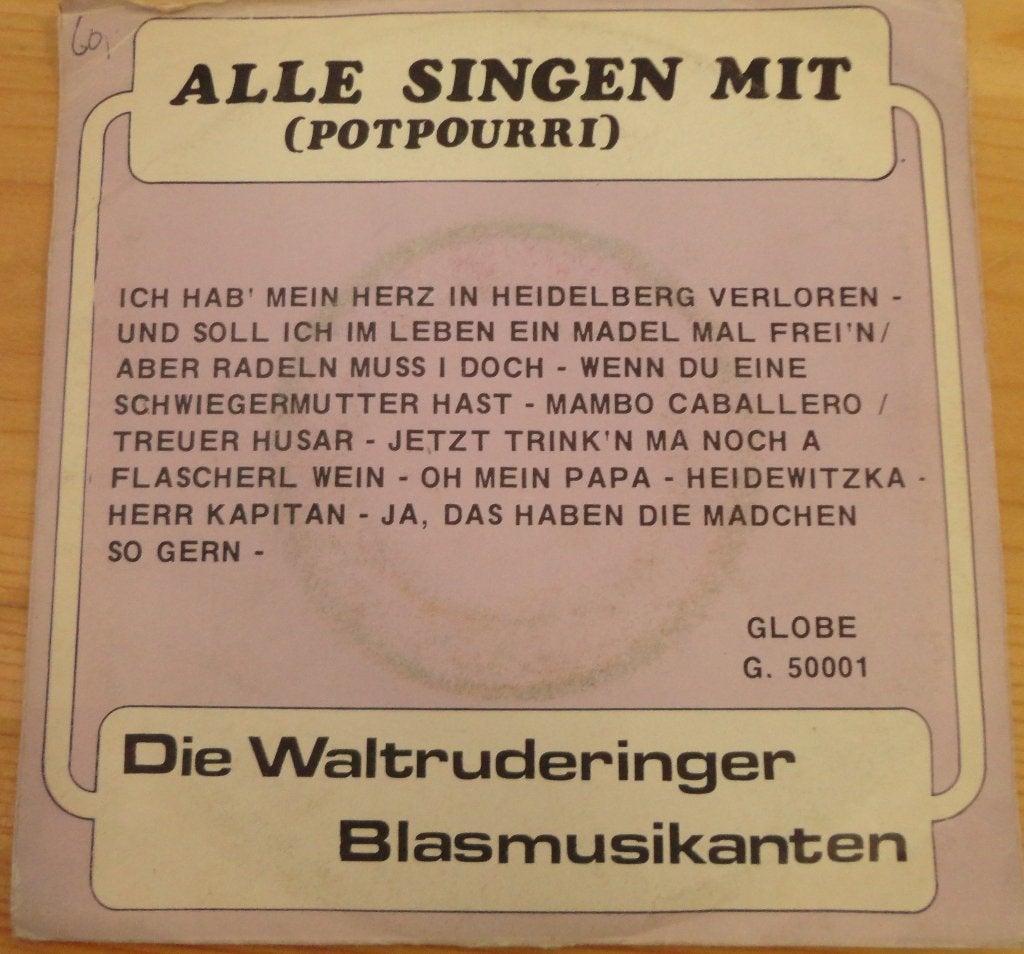 Die Waltruderinger Blas-Musikanten -alle singen mit, Ophalen of Verzenden, Gebruikt, 7 inch, Pop