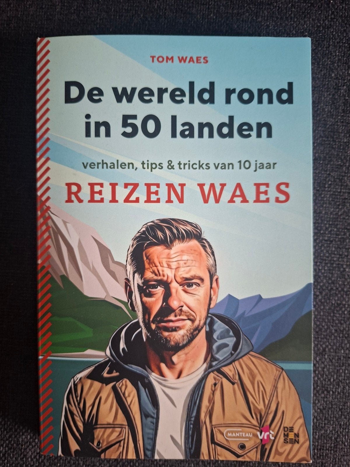 Reizen Waes: De wereld rond in 50 landen - Tom Waes, Overige merken, Europa, Ophalen of Verzenden, Zo goed als nieuw