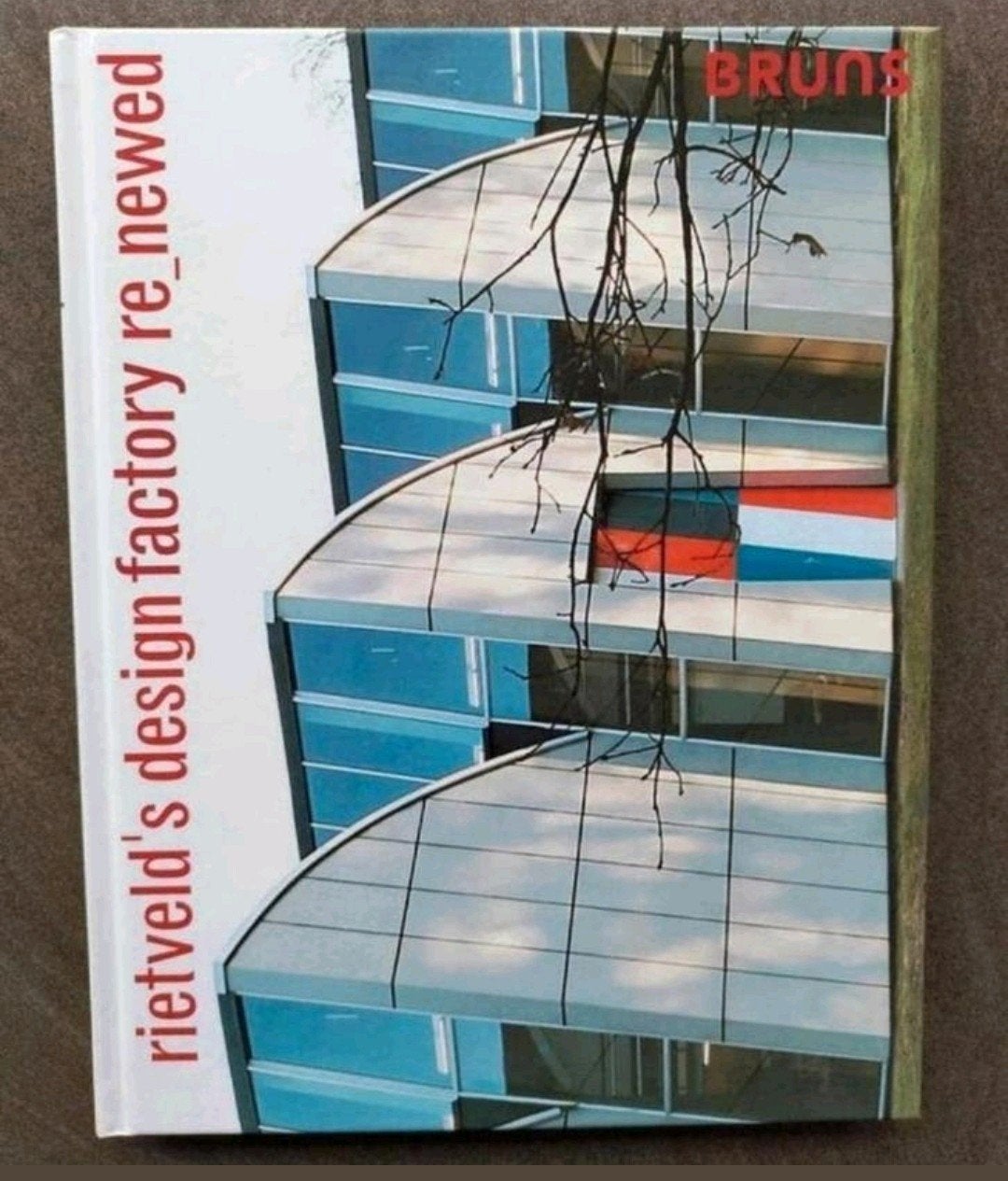 Gerrit Rietveld: Weverij De Ploeg Bergeyk (factory re_newed), Architecten, Toon Lauwen, Ophalen of Verzenden, Zo goed als nieuw