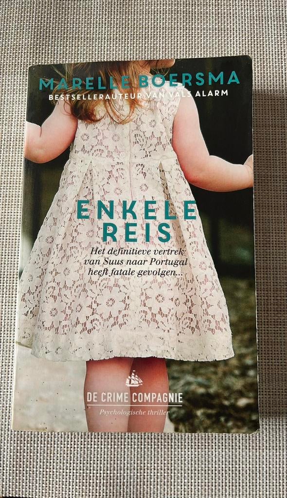 Marelle Boersma Enkele reis (bestsellerauteur Vals alarm), Gelezen, Marelle Boersma, Ophalen of Verzenden, Nederland