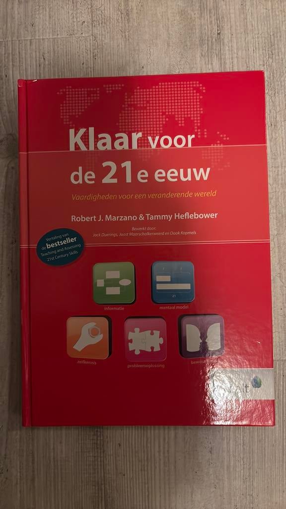 Robert J. Marzano - Klaar voor de 21e eeuw, Robert J. Marzano; Tammy Heflebower, Ophalen of Verzenden, Zo goed als nieuw, Nederlands