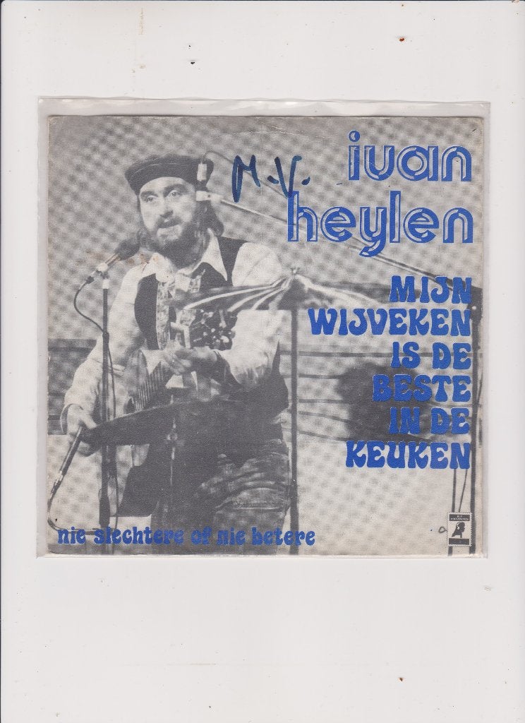 ivan heylen, Cd's en Dvd's, Ophalen of Verzenden, Gebruikt, 7 inch, Levenslied of Smartlap