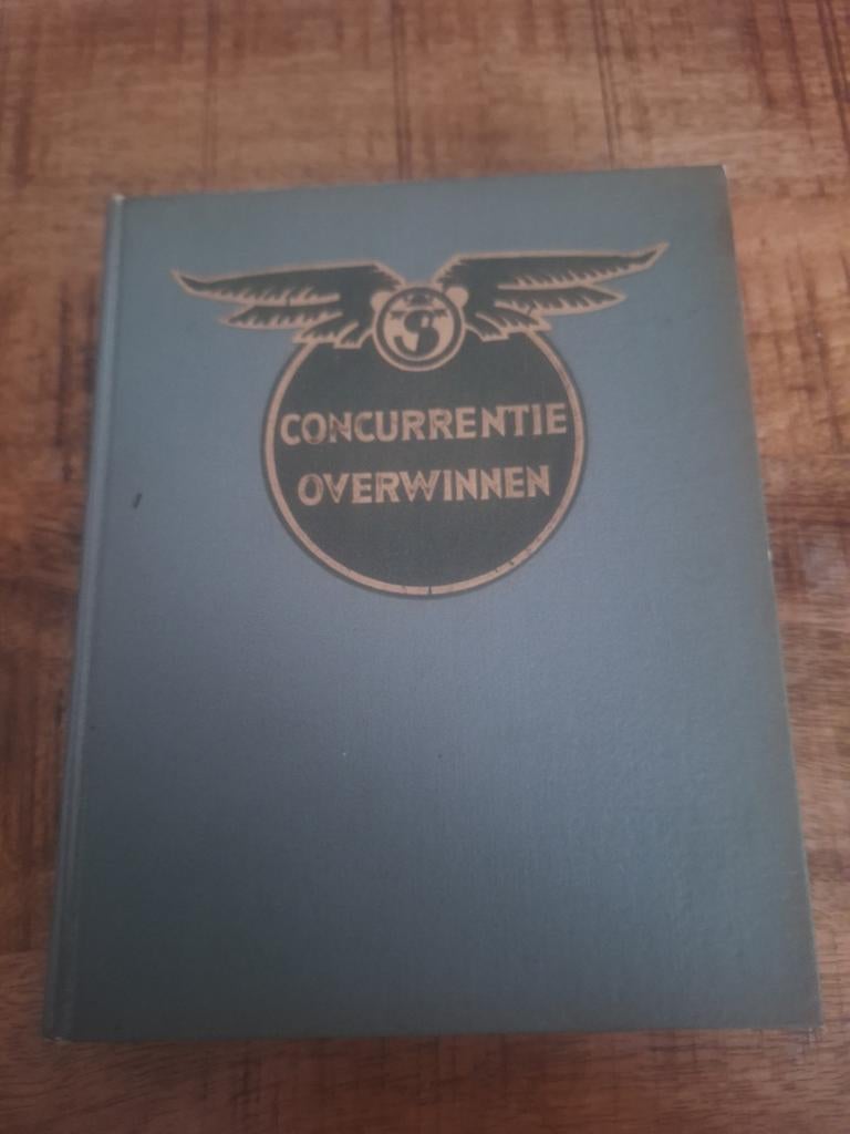 Oud boek "Concurrentie Overwinnen" - Herbert N. Casson, Ophalen of Verzenden