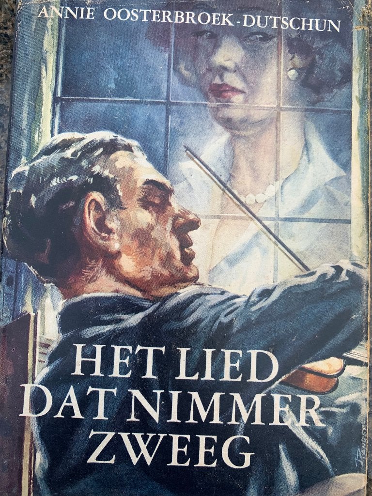 "Het lied dat nimmer zweeg" Annie Oosterbroek-Dutschun, Ophalen of Verzenden, Zo goed als nieuw