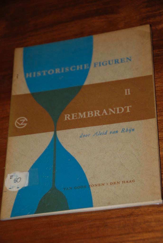 Rembrandt.                   Historische figuren II., Ophalen of Verzenden, Gelezen, Aleid van rhijn, Non-fictie
