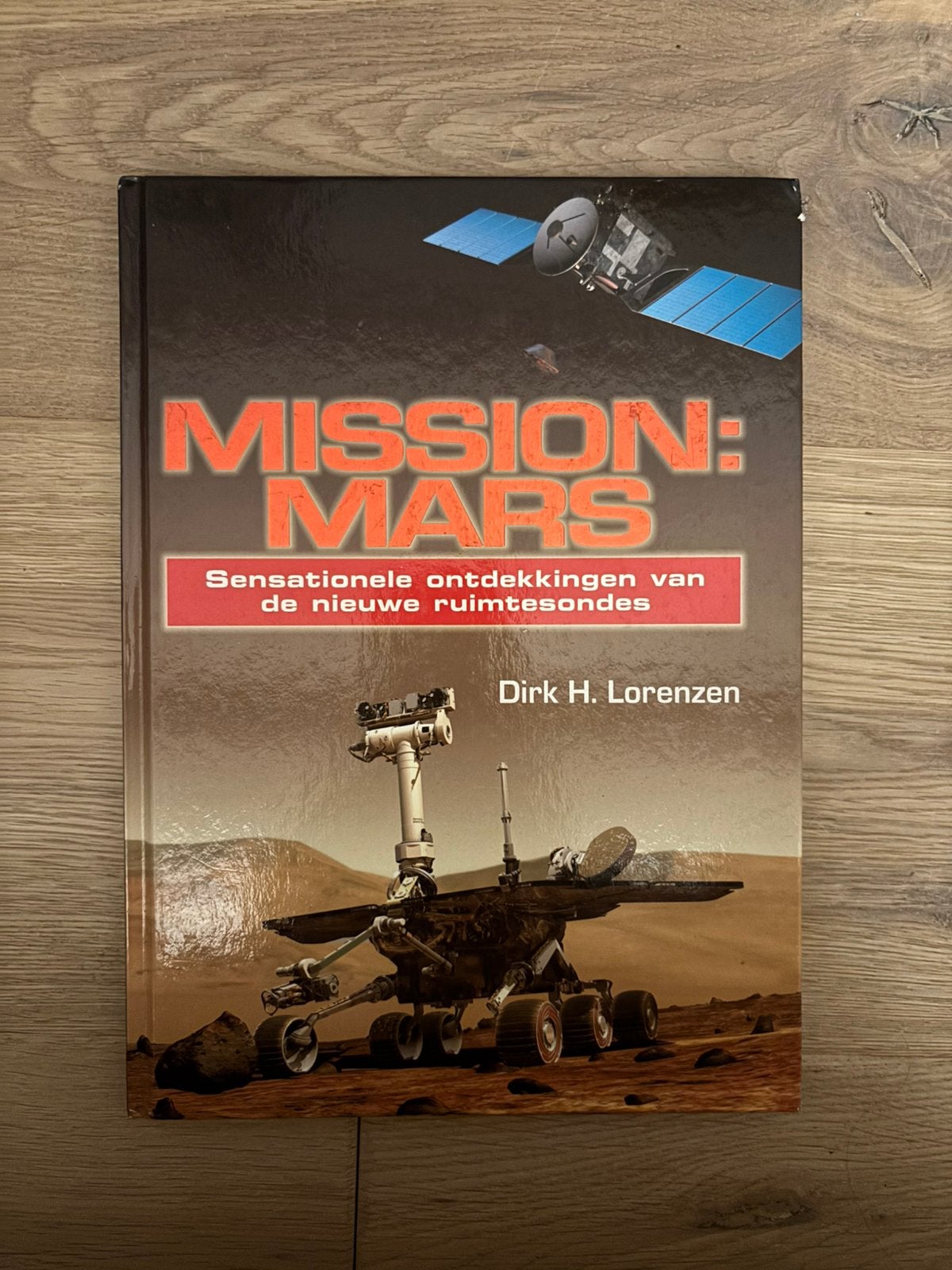 Mission: Mars Dirk H. Lorenzen, Ophalen of Verzenden, Zo goed als nieuw