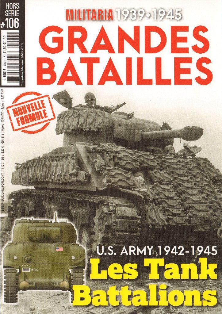 Militaria magazine HS No 106 Les Tank Battalions U army 19, Ophalen of Verzenden, Voor 1940, Zo goed als nieuw, Landmacht