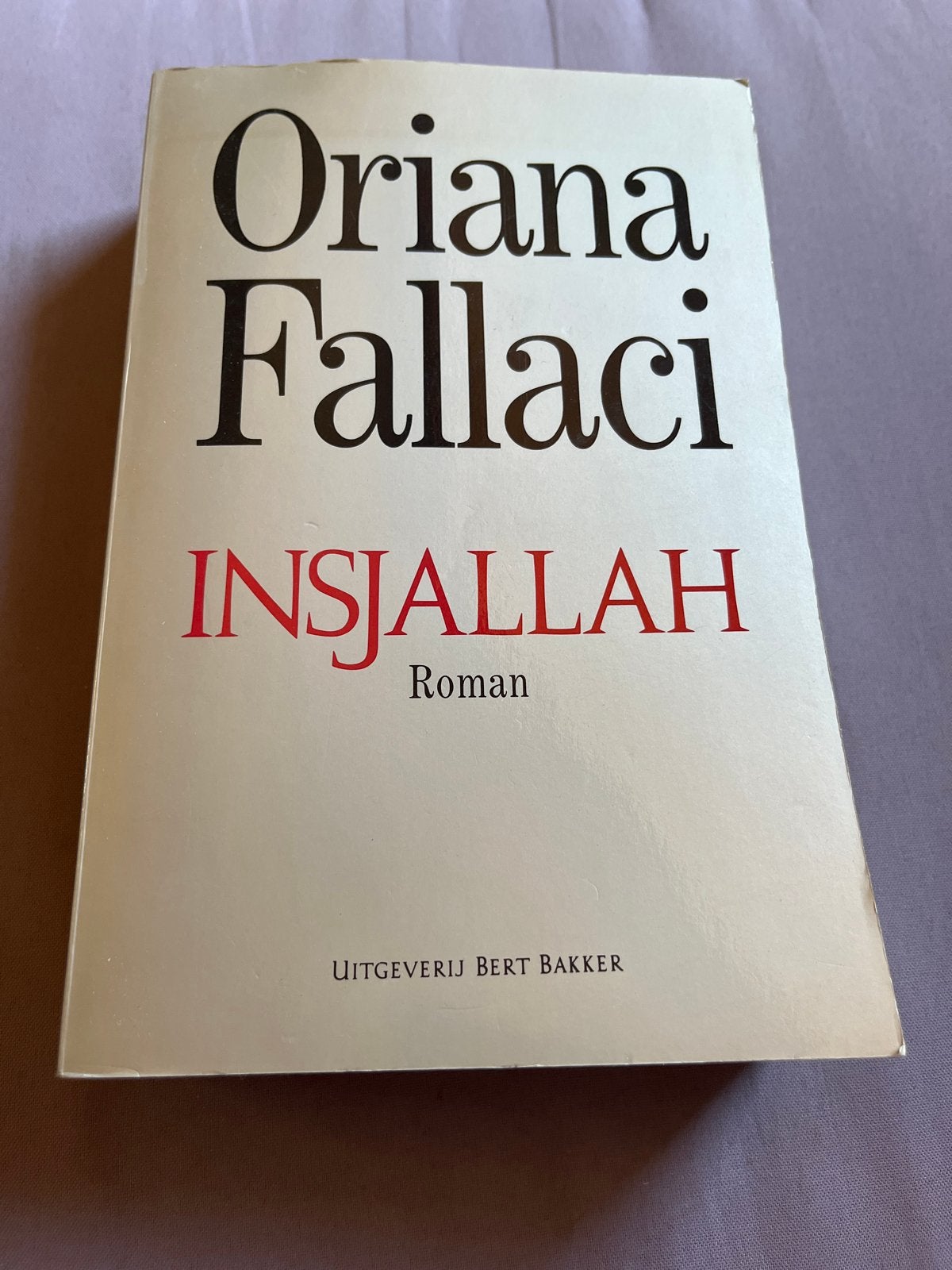 Oriana Fallaci - Insjallah (Roman), Ophalen of Verzenden, Gelezen, Europa overig