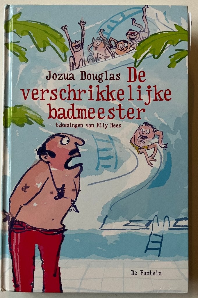 De verschrikkelijke badmeester (Jozua Douglas, hardcover), Ophalen of Verzenden, Zo goed als nieuw, Jozua Douglas, Fictie algemeen