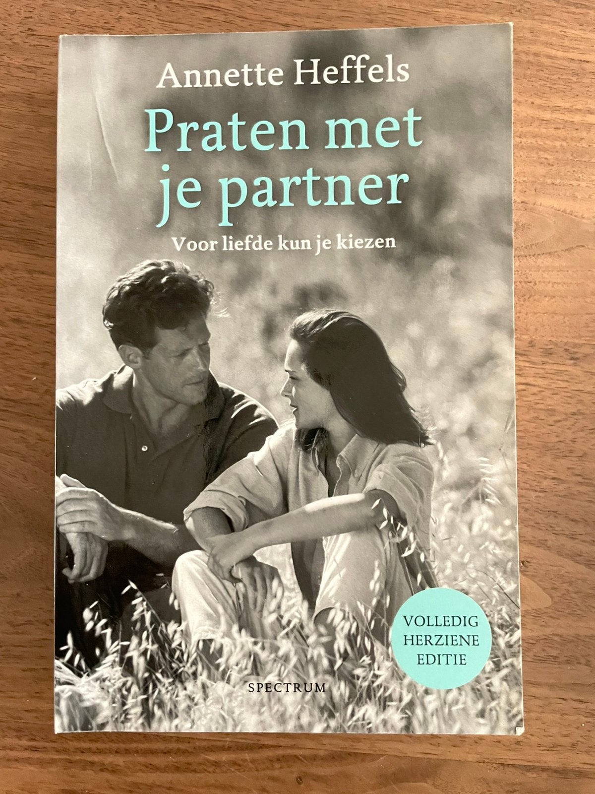 Annette Heffels - Praten met je partner, Ophalen, Annette Heffels, Ontwikkelingspsychologie, Zo goed als nieuw