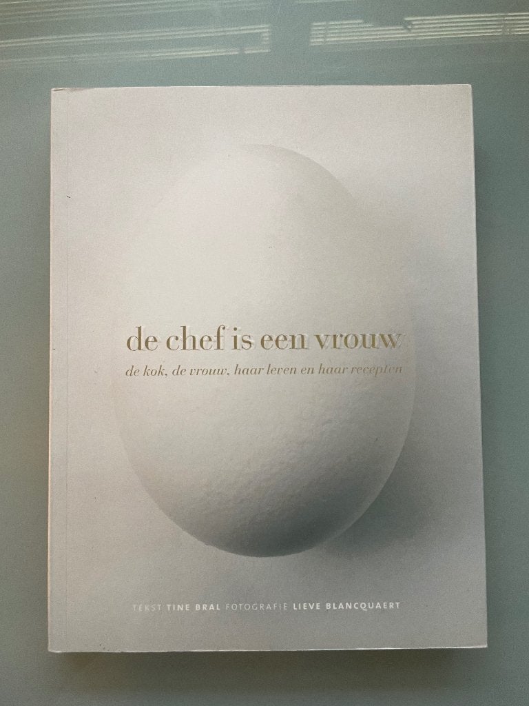 De Chef is een vrouw, Boeken, Kookboeken, Ophalen of Verzenden, Zo goed als nieuw, Tine Bral, Overige gebieden